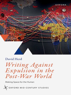 cover image of Writing Against Expulsion in the Post-War World